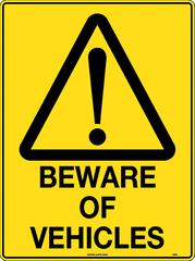 SAFETY SIGN POLY UNIFORM 309LP BEWARE OF VEHICLES 600 X 450MM